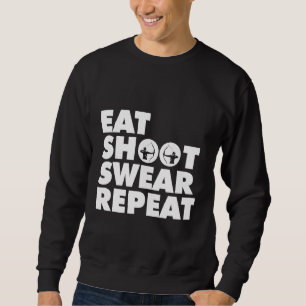 Shoot Repeat Swear Archery Bow Hunting Funny Trui