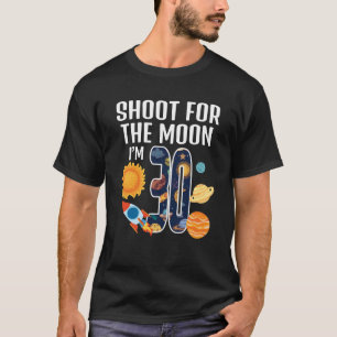 Shoot voor de maan 30e verjaardag Outer Space I M  T-shirt