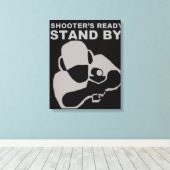 Shooter's Ready Canvas poster Afdruk (Insitu (Houten vloer))