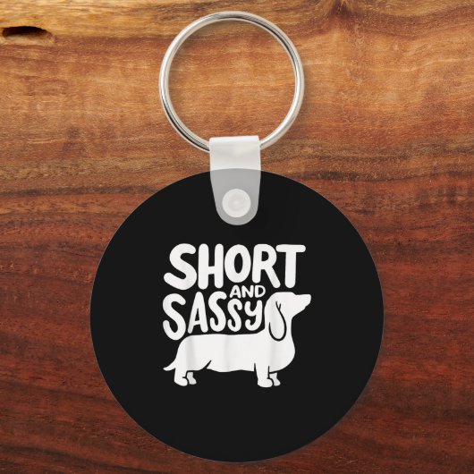 Short And Sy Funny Daschund Dog Lover Quote Sleutelhanger (Voorkant)
