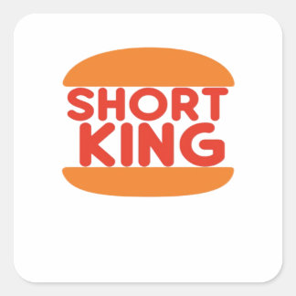 Short King Funny Minimal Design Vierkante Sticker