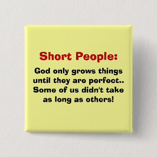 Short People Button