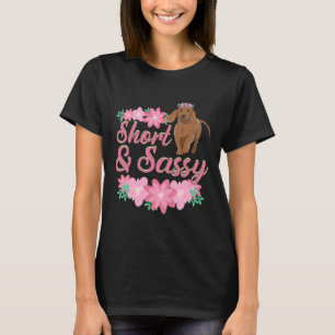Short Sassy A Dachshund Mam Weiner Dog T-shirt