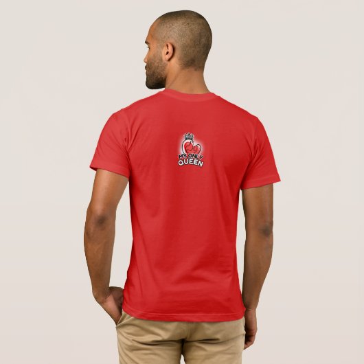 Short Sleeve T-Shirt : My Only Queen (red) (Achterkant volledig)