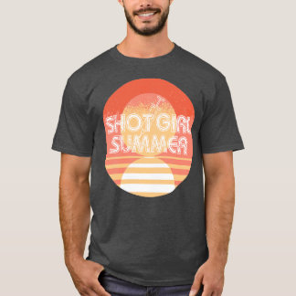 Shot Girl Summer T-shirt