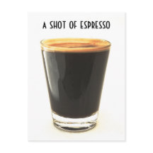 Shot of Espresso Glass Briefkaart