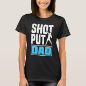 Shot shot-putter-spoor en veldatleten in de steek  t-shirt (Voorkant)
