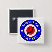 Shotokan Karate Vierkante Button 5,1 Cm (Voorkant /achterkant)