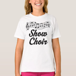 Show Choir T-shirt