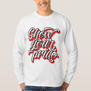 Show je trots t-shirt