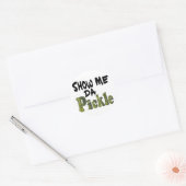 Show Me Da Pickle Ronde Sticker (Envelop)