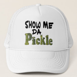 Show Me Da Pickle Trucker Pet