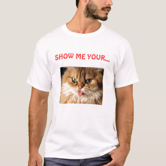 SHOW ME JE... poesje (kat) T-shirt