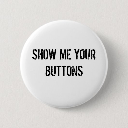 SHOW ME UW BUTTONNEN RONDE BUTTON 5,7 CM (Voorkant)