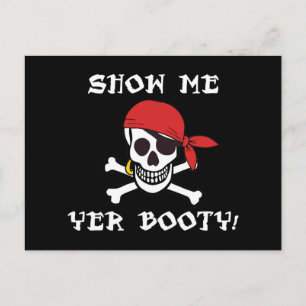Show Me Yer Booty - Funny Adult Jolly Roger Humor Briefkaart