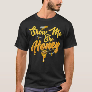 Show Mehe Honey Beekeeping Apiarist Beekeeper vint T-shirt