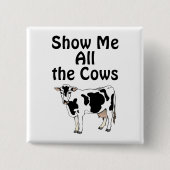 Show mij Alle Koeien Button (Voorkant)