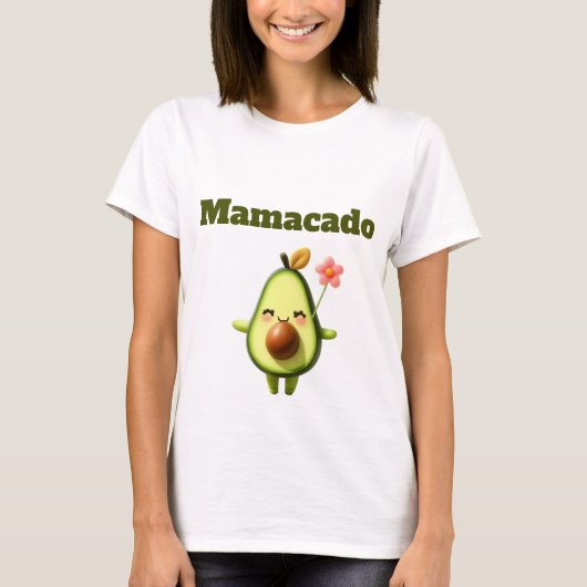Show Off Your Love : Mamacado T-Shirt for Wives ! (Devant)