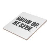 Show omhoog. Zie je. Tegeltje (Zijkant)