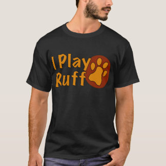 Show precies hoe je wilt spelen t-shirt