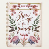 “Show Up for Yourself” with Custom Name (Devant)