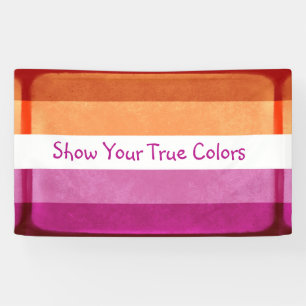 Show uw ware kleuren, lesbische vlagkleuren  spandoek