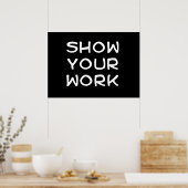 Show Uw werk Poster (Keuken)
