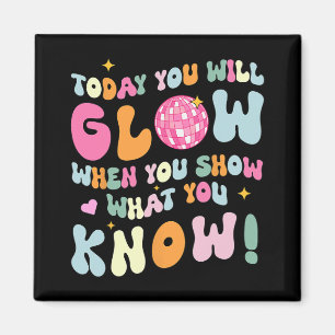 Show Wat je weet Test Testing Day Teacher Student Magneet
