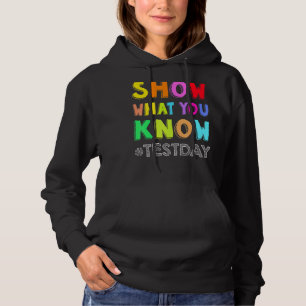 Show wat u weet examen testend dag studenten hoodie