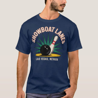 Showboat Lanes - Las Vegas, NV T-shirt