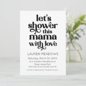 Shower This Mama Typography Invitation (Debout devant)