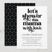 Shower This Mama Typography Invitation (Devant / Derrière)
