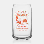 Showgirl Eindshowstopper Bachelorette Blikvorm Glas (Achterkant)