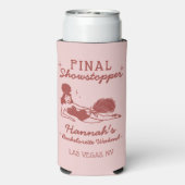 Showgirl Final Showstopper Bachelorette (Seltzer Achterkant)