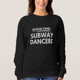 Showtime! Subwaydansers komen binnen Trui