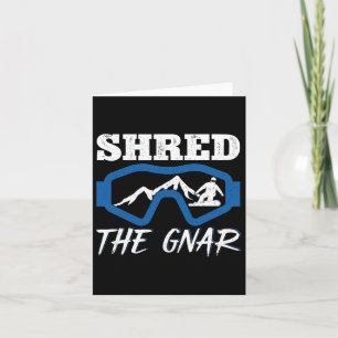 Shred de Gnar Snowboard Snowboarder Kaart