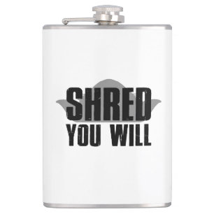 Shred you Will Heupfles