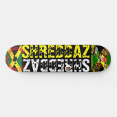 SHREDDAZ 8 Pont Skateboard 1/4" (Horz)