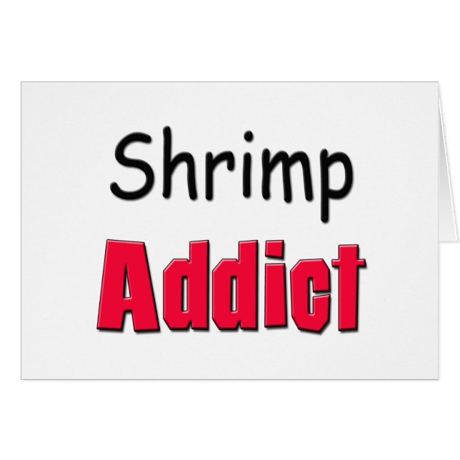 Shrimp Addict (Voorkant Horizontaal)