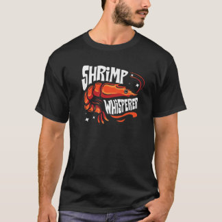 Shrimp Whisperer Gift I Love Boiled Shrimps T-shirt