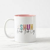 Shuh duh fuh cup Funny Quote Coworker Mug (Gauche)
