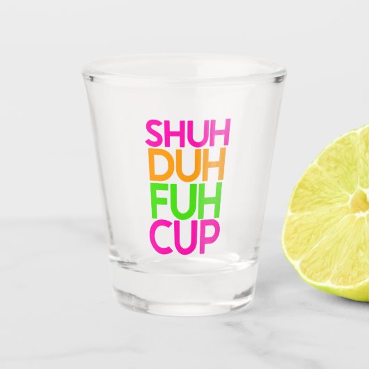 Shuh Duh Fuh Cup Grappig Roze Sinaasappel Shot Gla Glas (Voorkant)