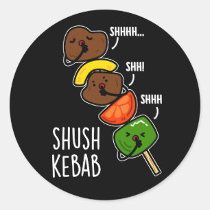 Shush Kebab Funny Food Pun Dark BG Ronde Sticker
