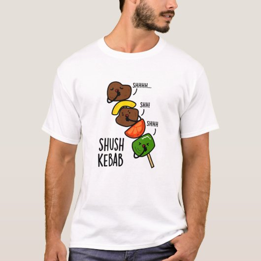Shush Kebab Grappige Eten Pun T-shirt (Voorkant)