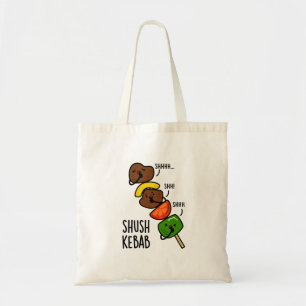 Shush Kebab Grappige Voedselgrap Tote Bag