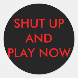 SHUT UPANDPLAY NU RONDE STICKER