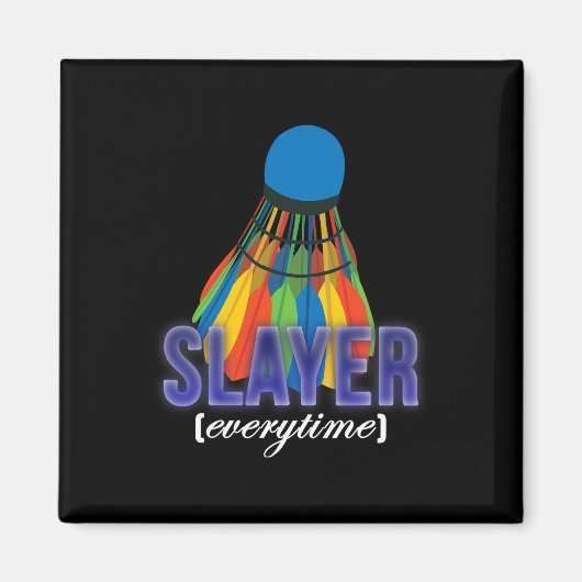 Shuttle Badminton Player Quote Magneet (Voorkant)