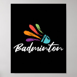 Shuttle Badminton Player Racket Sport Coach Team Poster