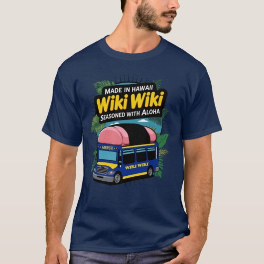 Shuttle Bus Wiki Honolulu T-Shirt (Devant)