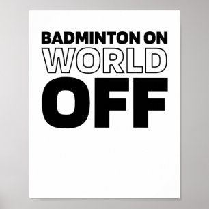 Shuttle Racket - Court Racquet Badminton op de wer Poster